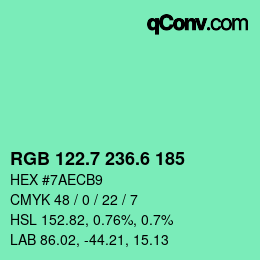 カラーコード: RGB 122.7 236.6 185 | qconv.com