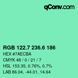 カラーコード: RGB 122.7 236.6 186 | qconv.com