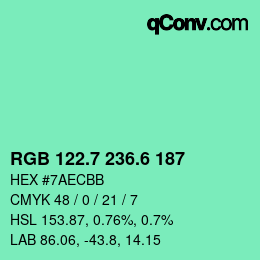 カラーコード: RGB 122.7 236.6 187 | qconv.com