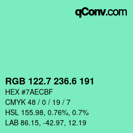 カラーコード: RGB 122.7 236.6 191 | qconv.com