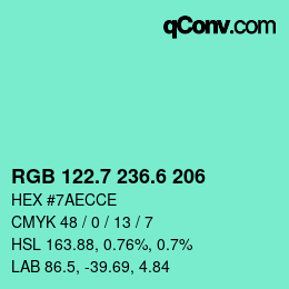 カラーコード: RGB 122.7 236.6 206 | qconv.com