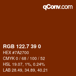 カラーコード: RGB 122.7 39 0 | qconv.com