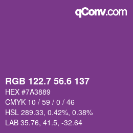 カラーコード: RGB 122.7 56.6 137 | qconv.com