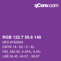 カラーコード: RGB 122.7 56.6 149 | qconv.com