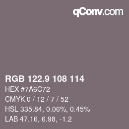 Color code: RGB 122.9 108 114 | qconv.com