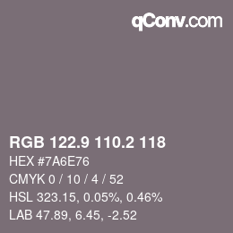 カラーコード: RGB 122.9 110.2 118 | qconv.com