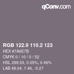 カラーコード: RGB 122.9 110.2 123 | qconv.com