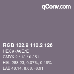 カラーコード: RGB 122.9 110.2 126 | qconv.com
