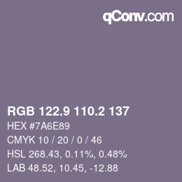 カラーコード: RGB 122.9 110.2 137 | qconv.com