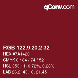 カラーコード: RGB 122.9 20.2 32 | qconv.com