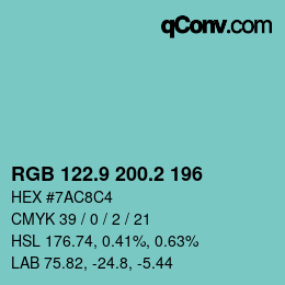 カラーコード: RGB 122.9 200.2 196 | qconv.com