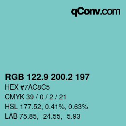 カラーコード: RGB 122.9 200.2 197 | qconv.com