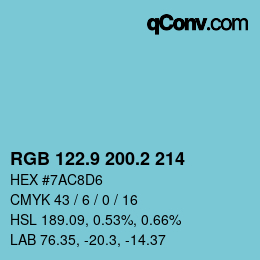 カラーコード: RGB 122.9 200.2 214 | qconv.com