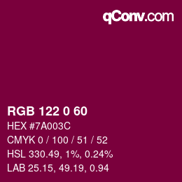 Farbcode: RGB 122 0 60 | qconv.com