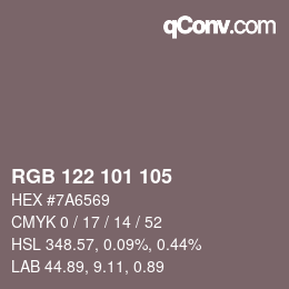 カラーコード: RGB 122 101 105 | qconv.com