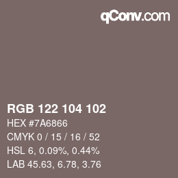 カラーコード: RGB 122 104 102 | qconv.com