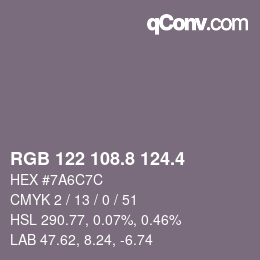 カラーコード: RGB 122 108.8 124.4 | qconv.com