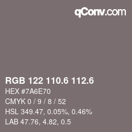 カラーコード: RGB 122 110.6 112.6 | qconv.com