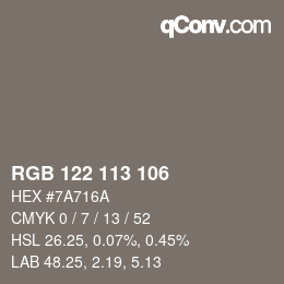 Color code: RGB 122 113 106 | qconv.com