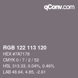 Color code: RGB 122 113 120 | qconv.com