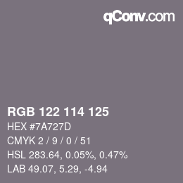 Color code: RGB 122 114 125 | qconv.com