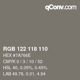 颜色代码: RGB 122 118 110 | qconv.com