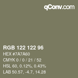 カラーコード: RGB 122 122 96 | qconv.com