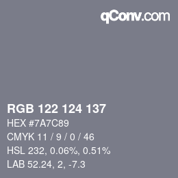 Color code: RGB 122 124 137 | qconv.com