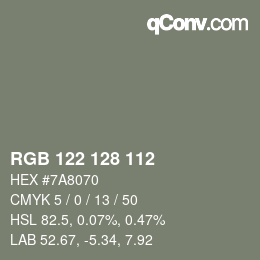 Farbcode: RGB 122 128 112 | qconv.com
