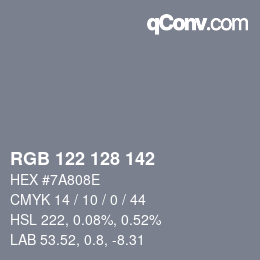 カラーコード: RGB 122 128 142 | qconv.com
