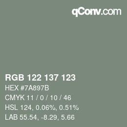 カラーコード: RGB 122 137 123 | qconv.com
