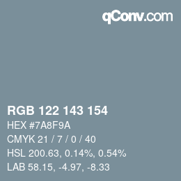 Color code: RGB 122 143 154 | qconv.com