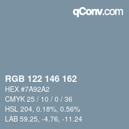 カラーコード: RGB 122 146 162 | qconv.com