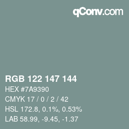 Color code: RGB 122 147 144 | qconv.com