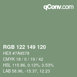 カラーコード: RGB 122 149 120 | qconv.com
