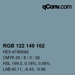 Color code: RGB 122 149 162 | qconv.com