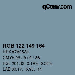 Farbcode: RGB 122 149 164 | qconv.com