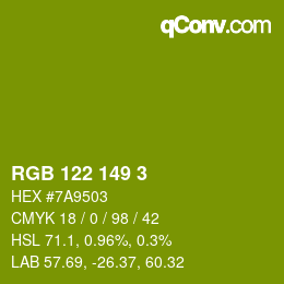 カラーコード: RGB 122 149 3 | qconv.com