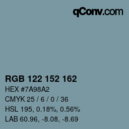 Color code: RGB 122 152 162 | qconv.com