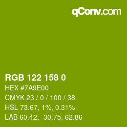 カラーコード: RGB 122 158 0 | qconv.com