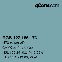 Color code: RGB 122 166 173 | qconv.com
