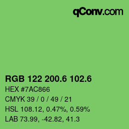 カラーコード: RGB 122 200.6 102.6 | qconv.com