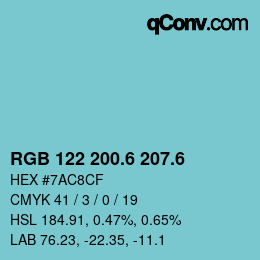 カラーコード: RGB 122 200.6 207.6 | qconv.com