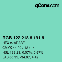 カラーコード: RGB 122 218.6 191.6 | qconv.com