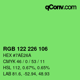 カラーコード: RGB 122 226 106 | qconv.com
