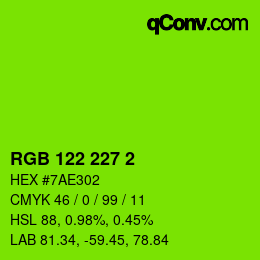 Color code: RGB 122 227 2 | qconv.com