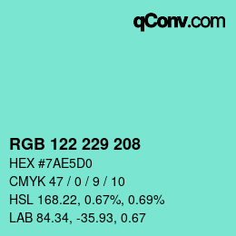 Color code: RGB 122 229 208 | qconv.com