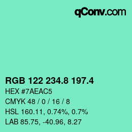 カラーコード: RGB 122 234.8 197.4 | qconv.com