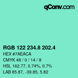 カラーコード: RGB 122 234.8 202.4 | qconv.com