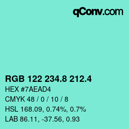 カラーコード: RGB 122 234.8 212.4 | qconv.com